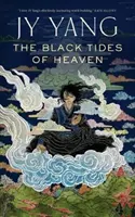 Le maree nere del cielo - The Black Tides of Heaven