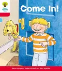 Albero di lettura di Oxford: Livello 4: Storie: Entra! - Oxford Reading Tree: Level 4: Stories: Come In!