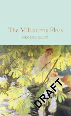 Il mulino sulla neve - The Mill on the Floss