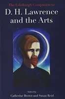 Il Companion di Edimburgo a D. H. Lawrence e alle arti - The Edinburgh Companion to D. H. Lawrence and the Arts