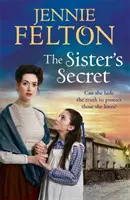 Il segreto della sorella - La quinta commovente saga dell'amatissima serie Families of Fairley Terrace - Sister's Secret - The fifth moving saga in the beloved Families of Fairley Terrace series
