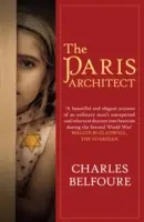 L'architetto di Parigi (Belfoure Charles (Autore)) - Paris Architect (Belfoure Charles (Author))