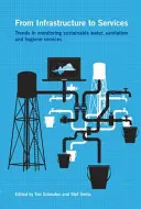Dalle infrastrutture ai servizi - From Infrastructure to Services