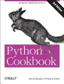 Ricettario Python: Ricette per padroneggiare Python 3 - Python Cookbook: Recipes for Mastering Python 3