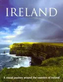 Irlanda: Un viaggio visivo nelle contee d'Irlanda - Ireland: A Visual Journey Around the Counties of Ireland