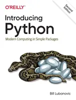 Introduzione a Python: L'informatica moderna in pacchetti semplici - Introducing Python: Modern Computing in Simple Packages