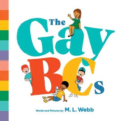 I Gaybc - The Gaybcs