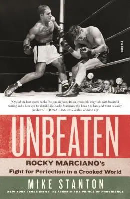 Imbattuto: La lotta di Rocky Marciano per la perfezione in un mondo corrotto - Unbeaten: Rocky Marciano's Fight for Perfection in a Crooked World