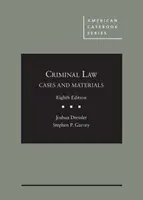 Casi e materiali di diritto penale - Cases and Materials on Criminal Law