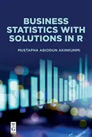 Statistiche aziendali con soluzioni in R - Business Statistics with Solutions in R