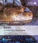 Terra: Introduzione alla geologia fisica, edizione globale - Earth: An Introduction to Physical Geology, Global Edition