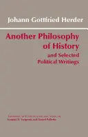 Un'altra filosofia della storia e scritti politici scelti - Another Philosophy of History and Selected Political Writings