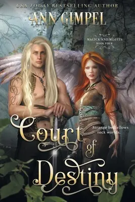 La corte del destino: Un fantasy urbano - Court of Destiny: An Urban Fantasy