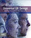 Universal UX Design: Costruire un'esperienza utente multiculturale - Universal UX Design: Building Multicultural User Experience
