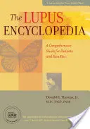 L'enciclopedia del lupus: Una guida completa per pazienti e famiglie - The Lupus Encyclopedia: A Comprehensive Guide for Patients and Families