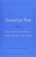 Scelta collettiva e benessere sociale: Un'edizione ampliata - Collective Choice and Social Welfare: An Expanded Edition