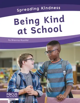 Essere gentili a scuola - Being Kind at School