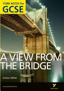 Vista dal ponte: Appunti di York per il GCSE (gradi A*-G) - View From The Bridge: York Notes for GCSE (Grades A*-G)