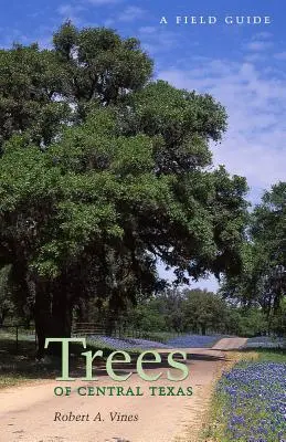 Alberi del Texas centrale - Trees of Central Texas