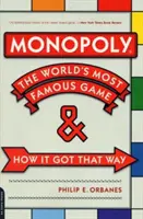 Monopoly: il gioco più famoso del mondo e come è diventato così - Monopoly: The World's Most Famous Game -- And How It Got That Way