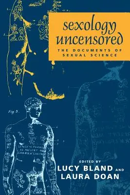 Sessuologia senza censure: I documenti della scienza sessuale - Sexology Uncensored: The Documents of Sexual Science