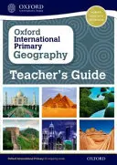 Guida per l'insegnante di geografia primaria internazionale di Oxford - Oxford International Primary Geography Teacher's Guide