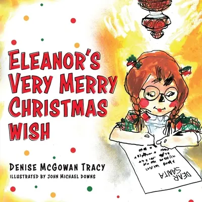 I desideri di Natale di Eleanor - Eleanor's Very Merry Christmas Wish