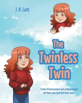 Il gemello senza gemelli: una storia di lutto e di illuminazione per chi ha perso il proprio gemello... - The Twinless Twin: A tale of bereavement and enlightenment for those who have lost their twin...