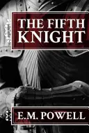 Il quinto cavaliere - The Fifth Knight