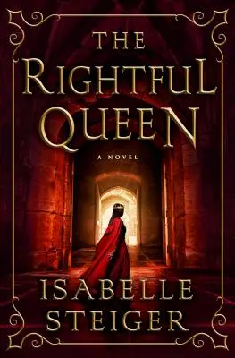 La regina legittima - The Rightful Queen