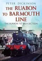 Linea da Ruabon a Barmouth - Ruabon to Barmouth Line