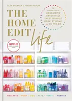 The Home Edit Life - La guida completa per organizzare tutto al lavoro, a casa e in viaggio, una serie originale Netflix - The Home Edit Life - The Complete Guide to Organizing Absolutely Everything at Work, at Home and On the Go, A Netflix Original Series