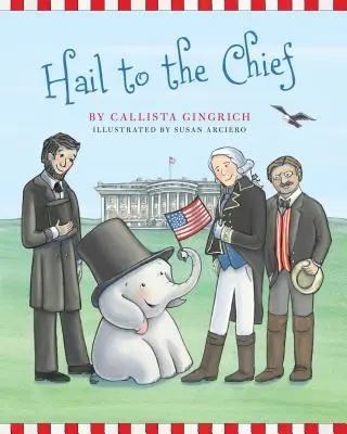 Ave al capo, 6 - Hail to the Chief, 6