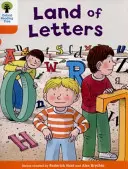Oxford Reading Tree Storie di Biff, Chip e Kipper Decodificare e sviluppare: Livello 6: Il paese delle lettere - Oxford Reading Tree Biff, Chip and Kipper Stories Decode and Develop: Level 6: Land of Letters