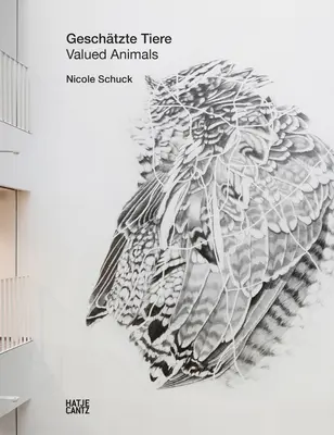 Nicole Schuck: Animali di valore - Nicole Schuck: Valued Animals