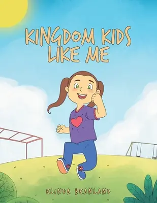 I bambini del Regno come me - Kingdom Kids Like Me