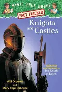 Cavalieri e castelli: Complemento saggistico a Magic Tree House #2: Il cavaliere all'alba - Knights and Castles: A Nonfiction Companion to Magic Tree House #2: The Knight at Dawn