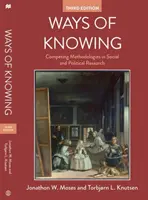 Modi di conoscere: Metodologie in competizione nella ricerca sociale e politica - Ways of Knowing: Competing Methodologies in Social and Political Research