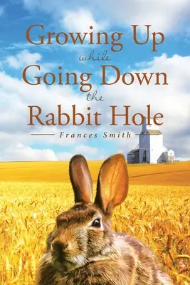 Crescere mentre si scende nella tana del coniglio - Growing Up While Going Down the Rabbit Hole