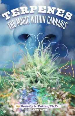 Terpeni: La magia della cannabis - Terpenes: The Magic in Cannabis