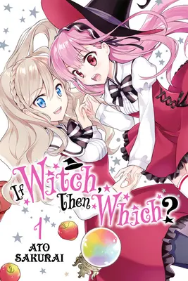 Se la strega, allora quale?, Vol. 1 - If Witch, Then Which?, Vol. 1