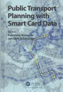 Pianificazione del trasporto pubblico con i dati delle smart card - Public Transport Planning with Smart Card Data