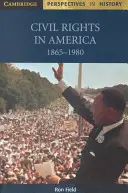 I diritti civili in America, 1865-1980 - Civil Rights in America, 1865-1980