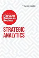 Analisi strategica: Gli approfondimenti necessari da Harvard Business Review - Strategic Analytics: The Insights You Need from Harvard Business Review