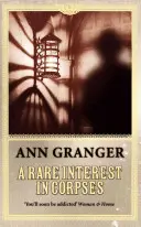 Raro interesse per i cadaveri (Inspector Ben Ross Mystery 1) - Un avvincente mistero di intrighi e segreti nella Londra vittoriana. - Rare Interest in Corpses (Inspector Ben Ross Mystery 1) - A gripping murder mystery of intrigue and secrets in Victorian London