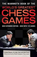 Mammut Book of the World's Greatest Chess Games - Nuova ed. - Mammoth Book of the World's Greatest Chess Games - New edn