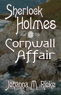 Sherlock Holmes e il mistero della Cornovaglia - Sherlock Holmes and The Cornwall Affair
