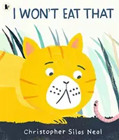 Non lo mangerò - I Won't Eat That