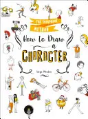Come disegnare un personaggio: il metodo infallibile - How to Draw a Character - The Foolproof Method