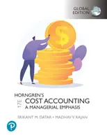 Contabilità dei costi di Horngren, edizione globale - Horngren's Cost Accounting, Global Edition
